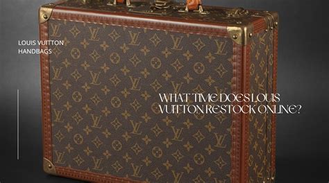 when does louis vuitton restock online|louis vuitton online ordering.